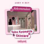 rekomendasi toko kosmetik dan skincare terlengkap di bandung - abby n bev