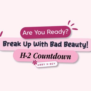 H-2 beauty event abby n bev x make over breakup with bad beauty
