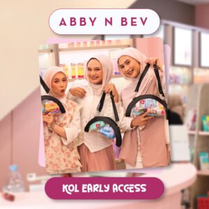 early access kol & abeauties squad abby n bev toko kosmetik makeup dan skincare