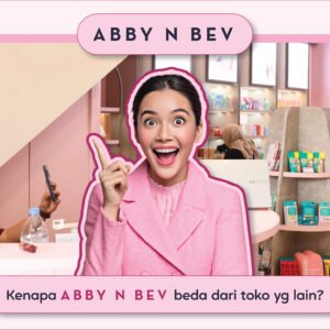 kenapa abby n bev beda dari toko kosmetik yg lain
