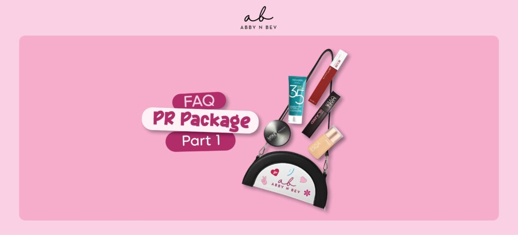 FAQ Part 1 PR Package Challenge Abby n Bev Toko Kosmetik Makeup dan Skincare Terpercaya