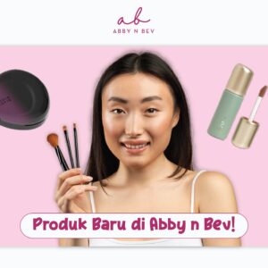 Product baru ready di abby n bev toko kosmetik makeup dan skincare terpercaya